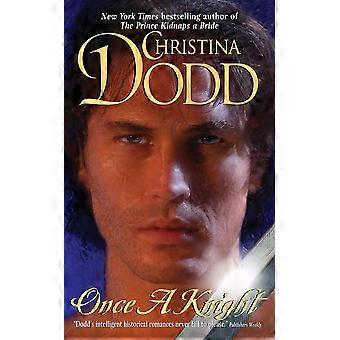 Once a knight