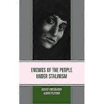 Inimigos do Povo sob o Stalinismo - Alexey Vinogradov - Brochura - Livro em Inglês - História