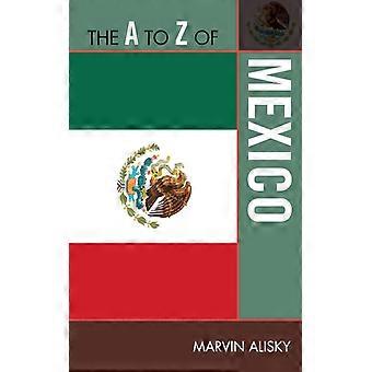 A To Z Of Mexico - Marvin Alisky - Paperback - English Book - History