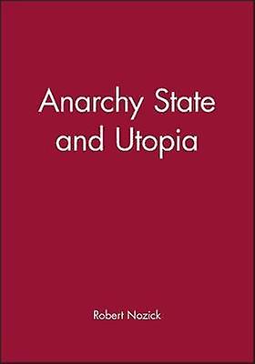Anarchy State and Utopia