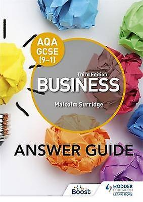 AQA GCSE (9-1) Business Third Edition Answer Guide