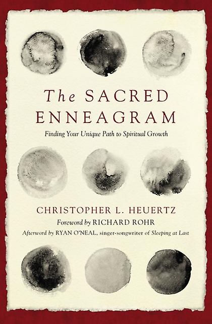 The Sacred Enneagram by Christopher L. Heuertz Paperback