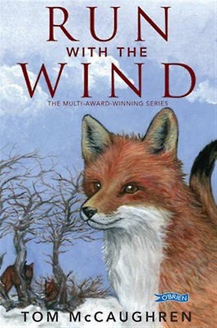 Run With The Wind by Tom McCaughren Paperback Book