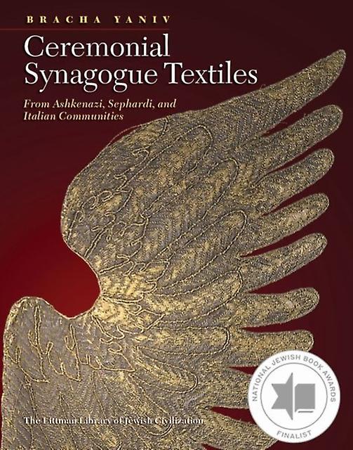 Ceremonial Synagogue Textiles by Bracha Yaniv Paperback Book