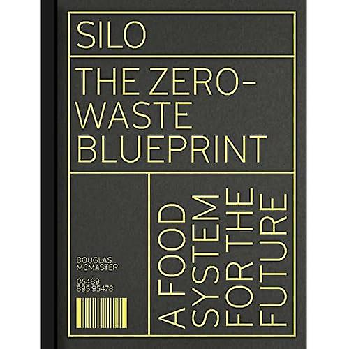 Silo: The Zero Waste Blueprint