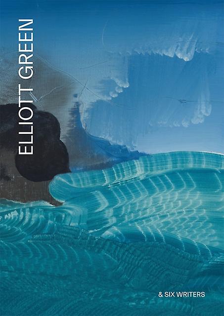 Elliott Green At The Far Edge Of The Known World by Elliott Green Hardback Book