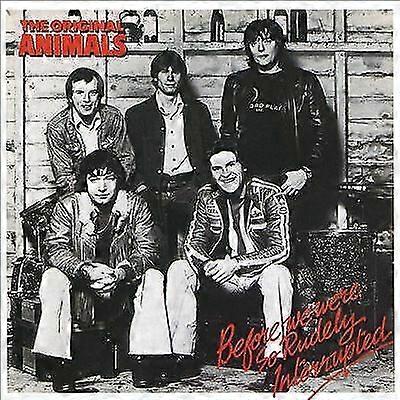 The Animals : Before We Were Rudely Interrupted CD (2018)