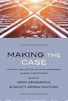 Making The Case Paperback Book
