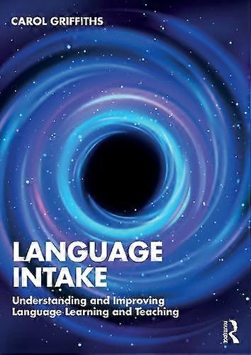 Language Intake - Carol Griffiths - Language acquisition - Taylor & Francis Ltd - Paperback