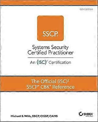 The Official (ISC)2 SSCP CBK Reference
