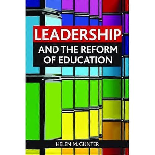 Leiderschap en de hervorming van het onderwijs