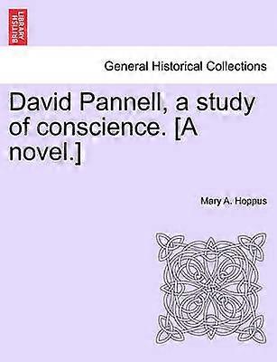 David Pannell a study of conscience A novel