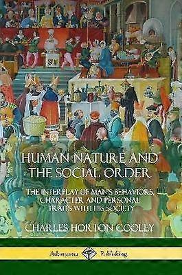 Human Nature and the Social Order