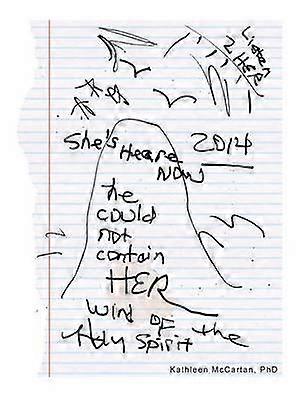 He Could Not Contain Her