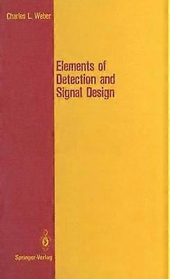 Elements of Detection and Signal Design