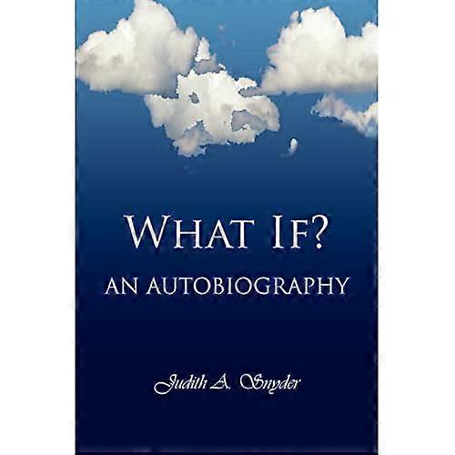 What If?: an Autobiography