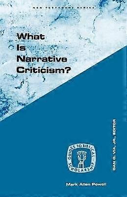 What Is Narrative Criticism?