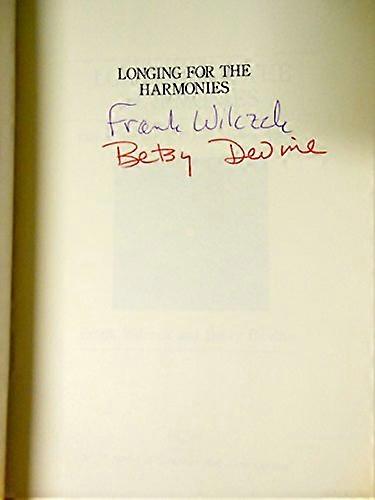 Longing for the Harmonies: Themes and Variations from Modern Physics