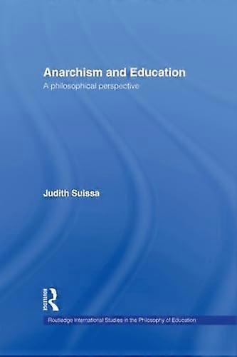 Anarchism and Education: A Philosophical Perspective