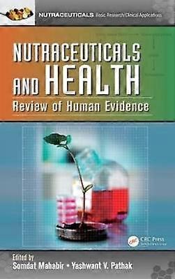 Nutraceuticals and Health