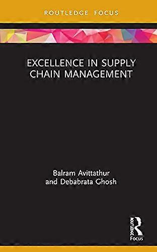 Excellence in Supply Chain Management