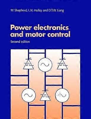 Power Electronics Motor Control 2ed