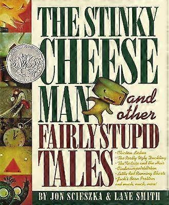 The Stinky Cheese Man