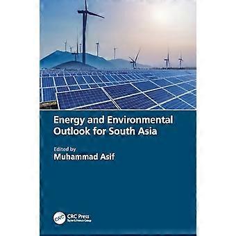 Energie- en milieuvooruitzichten voor Zuid-Azië