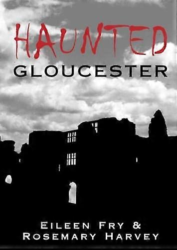 Haunted Gloucester