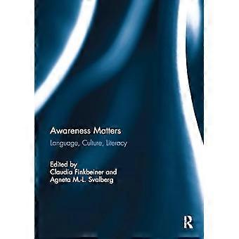 Awareness Matters : Sprache, Kultur, Alphabetisierung