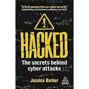 Gehackt: de geheimen achter cyberaanvallen