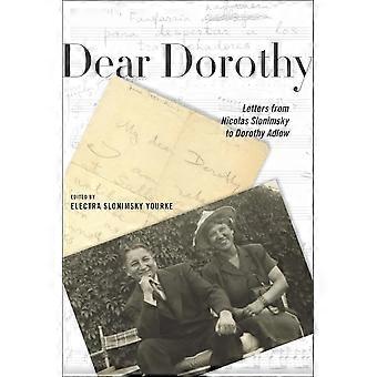 Liebe Dorothy: Briefe von Nicolas Slonimsky an Dorothy Adlow