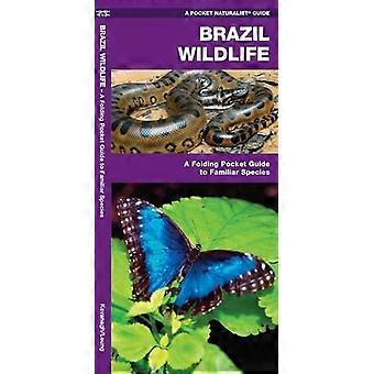 Brasil Wildlife (Pocket Naturalist Guide)