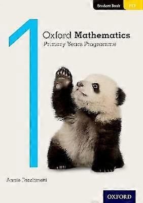 Oxford matematica Primary Years Programme Student Book 1