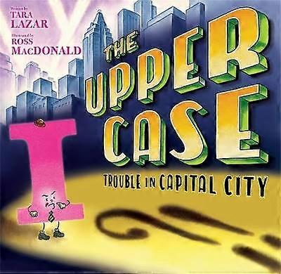 Upper Case The: Trouble In Capital City