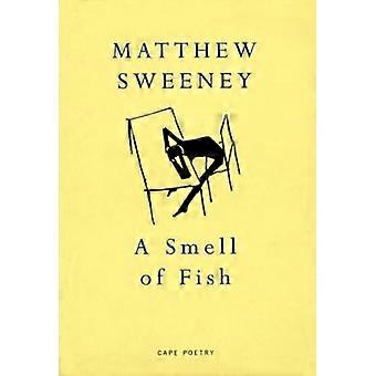 A Smell Of Fish