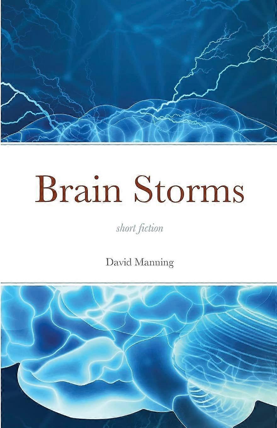 Brain storms short fiction