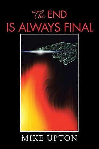 The end is always final