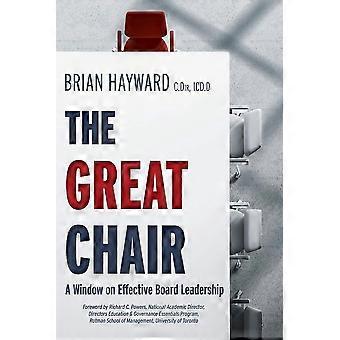 The great chair a window on effective board leadership