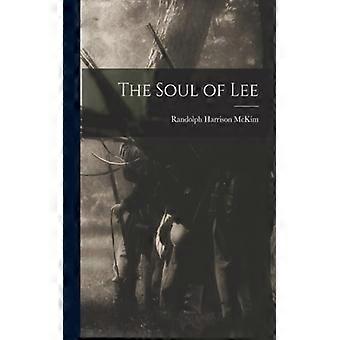 The Soul Of Lee - Randolph Harrison McKim - Paperback - English Book - History