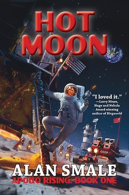 Hot Moon by Alan Smale Book
