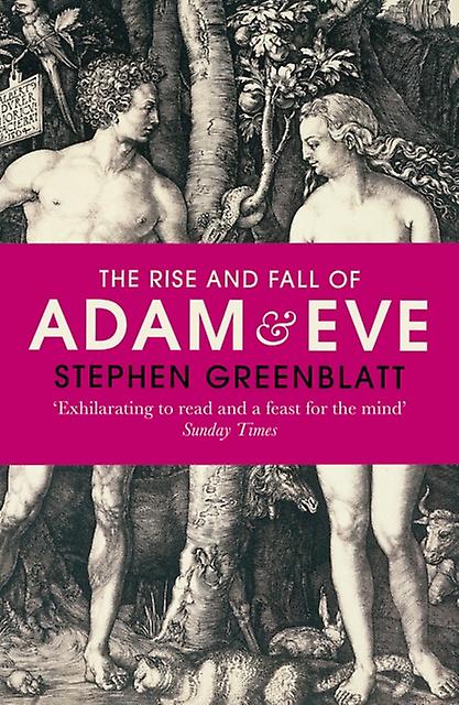 The Rise And Fall Of Adam And Eve by Stephen Greenblatt Paperback Book