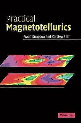 Practical Magnetotellurics