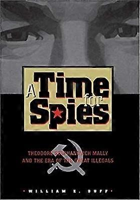 A Time for Spies