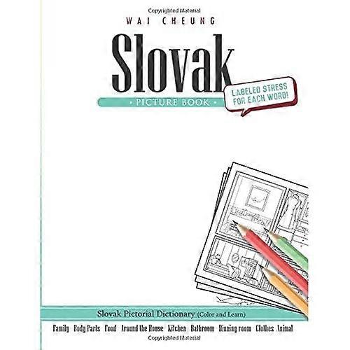 Slovak Picture Book: Slovak Pictorial Dictionary (Color and Learn)