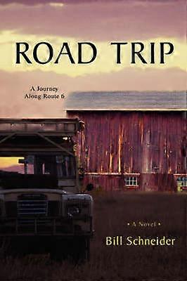Road Trip A Journey Along Route 6