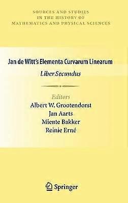 Elementa Curvarum Linearum de Jan de Witt