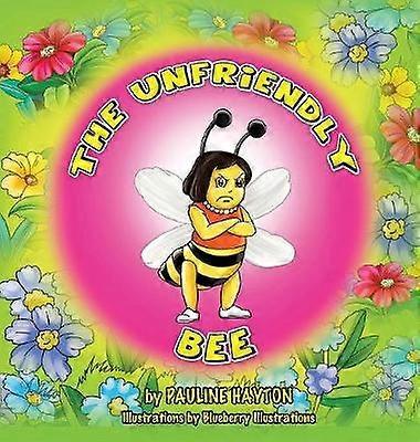 The Unfriendly Bee