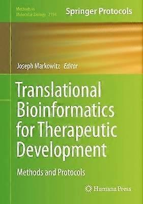 Translational Bioinformatics for Therapeutic Development