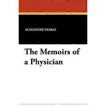 The Memoirs of a Physician